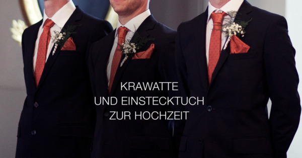 Hochzeit - Krawatte und Einstecktuch passend abgestimmt